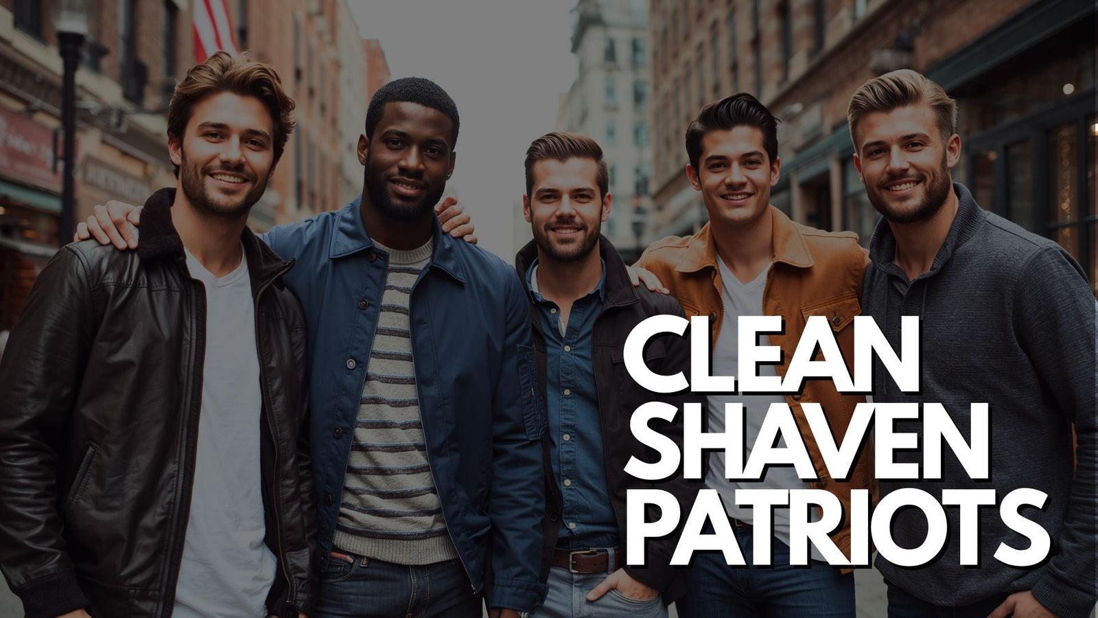 Clean-Shaven Patriots